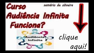 Curso Audiência infinita 2.0  Analise Completa - Samário de oliveira