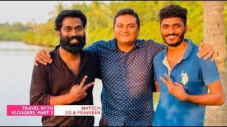 Travel with M4 Tech - Jio Joseph & Praveen