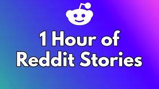 1 hour of reddit stories.