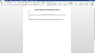 How to delete a section break in Word on mac (macbook pro)