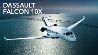 A First Look at Dassault’s Falcon 10X Ultra-Long-Range Business Jet – BJT