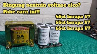 Cara Menentukan Voltase Elco Power Amplfier