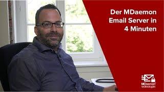 Der MDaemon Email Server in 4 Minuten