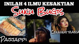 4 Ilmu Kesaktian Suku Bugis - MANTRA SUKU BUGIS