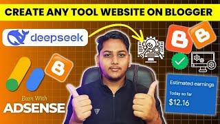 Create Any Tool Website On Blogger Using DeepSeek Ai in 2025