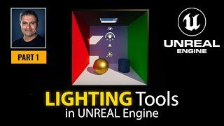 #UE5 Series: 04 Introduction to Lighting Tools in UNREAL Engine [ Part 1 ]