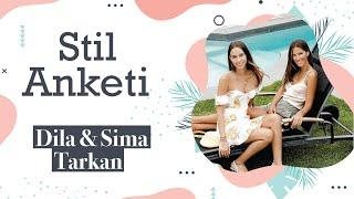 DİLA TARKAN VE SİMA TARKAN İLE STIL QUIZI