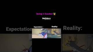 Expectations VS reality  #Teachers #funny #video #fun #reality #comady #darama #serial #sea #maza