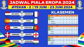 JADWAL LENGKAP SIARAN LANGSUNG EURO 2024 MATCH DAY 2 LIVE RCTI - BELANDA VS PERANCIS