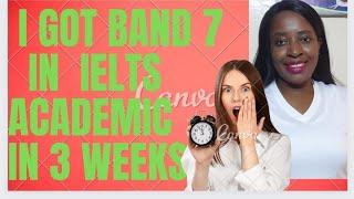 How I got a Band 7 in IELTS academic in 3 weeks #ielts #ieltspreparation #ieltsacademic