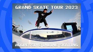 GRAND SKATE TOUR 2023 / АГРЕССИВНЫЕ РОЛИКИ