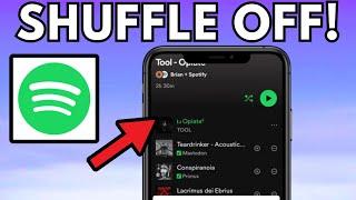 How To Turn Off Shuffle Play On Spotify