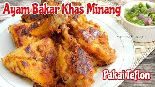 Resep Ayam Bakar Khas Minang Sumatera Barat