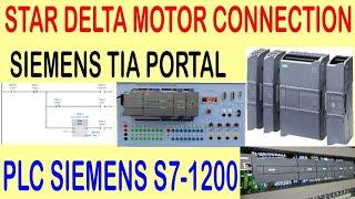 Star Delta connection of Motor | Industrial use of PLC LOGIC| PLC S7-1200, SIEMENS TIA Portal