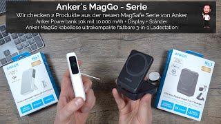 Anker MagGo | Die neuen MagSafe Qi2 Produkte: PowerBank + drahtlosen Ladestationen kurz vorgestellt
