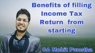 Benefits of filling Income Tax Returns@TaxGupshup