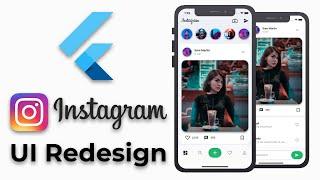 Flutter Instagram UI Redesign | Speed Code