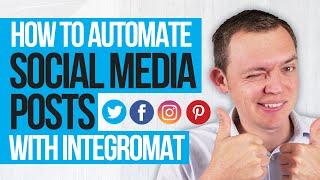 How to Automate and Loop Your Social Media Posts! (Integromat Power )