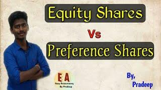 Equity Share Vs Preference Share l Meaning l Explanation l Tamil l By Pradeep Rishikesavan