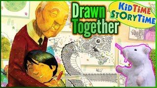 Drawn Together - Asian Heritage Month | Kids Books about Family Ties