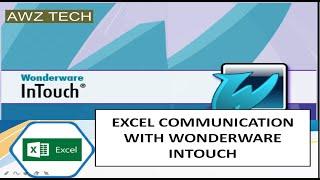 EXCEL COMMUNICATION WITH  WONDERWARE INTOUCH SCADA