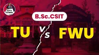 Tribhuvan University(TU) Vs Far Western University (FWU) - Which is BETTER?? |  BSc CSIT |