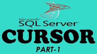 1- Cursor In SQL Server - SQL Cursor - What Is Cursor In SQL - SQL Tutorial - SQL ( Hindi / Urdu )