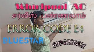 Non inverter AC error code E4. whirlpool, bluestar, voltas,how to Salve problem in tamil