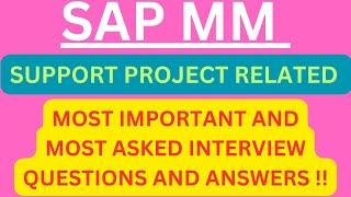 "SAP MM Support Project", Most Asked Interview Q&A of SUPPORT PROJECT in SAP MM Interviews !! #sapmm