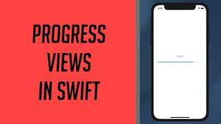 How to use a Progress Bar in Swift