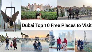 Dubai Top 10 Free Places to Visit / Don't Miss to Visit these Amazing Attractions in Dubai