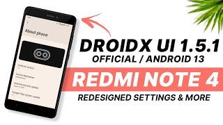 DroidX UI 1.5.1 Official For Redmi Note 4 | Android 13 | Redesigned Settings UI & New Features