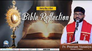 23rd July'2024 || Bible Reflection || Fr. Preetam Vasuniya || Atmadarshan Tv