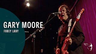 Gary Moore - Foxey Lady (Blues for Jimi) ~ 1080p HD