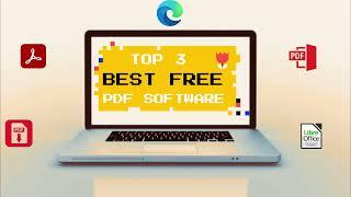 Top 3 Best Free PDF Editors