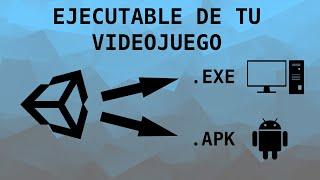 Generar ejecutable de tu Videojuego con Unity/Sacar .exe o .apk para PC o Android/Compilar