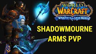 Shadowmourne Arms Warrior PVP Warmane WOTLK