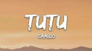 Camilo & Pedro Capó - Tutu (Lyrics/Letra)