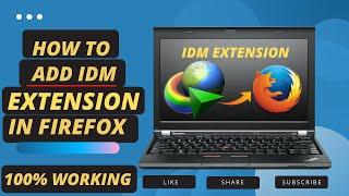 How to add idm extension in firefox | firefox idm extension not working | idm extension for firefox