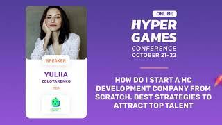 How do I start a HC development company from scratch. By Yuliia Zolotarenko (Hitberry Games)