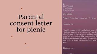 Parental consent letter for picnic