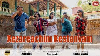 Xezareachim Kestanvam || Avers Pereira || New Konkani Song 2024