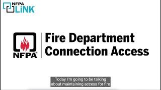 Requirements for Maintaining Access for Fire Department Connections Using NFPA LiNK®