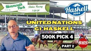 2024 Haskell Stakes Picks | 500k Pick 4 | Monmouth Park