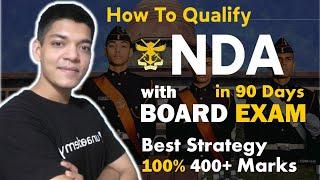 How to clear NDA 2 2022 Exam with Boards | How to clear NDA 2 2022 with class 12th  Shubham Varshney
