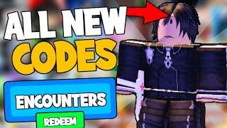 ALL ENCOUNTERS CODES! (January 2022) | ROBLOX Codes *SECRET/WORKING*