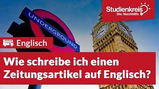 Wie schreibe ich einen newspaper article? | Englisch verstehen mit dem Studienkreis