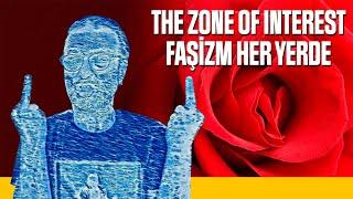 FAŞİZM HER YERDE: The Zone of Interest - Böyle Buyurdu Kültür - Prof. Nevzat Kaya B29