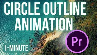 Circle Outline Animation Tutorial  Premiere Pro #adobepremierepro