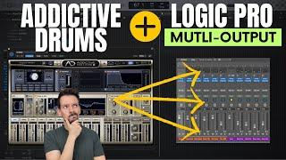 LOGIC PRO + ADDICTIVE Drums | How To Use MULTI-OUTPUT Mode & MORE